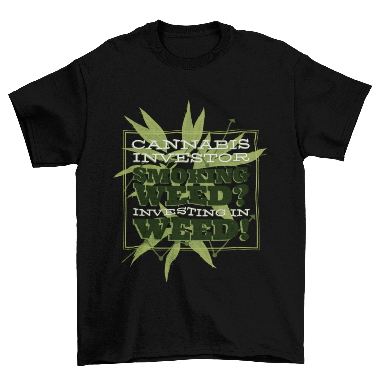 Weed Investors T-shirt Design