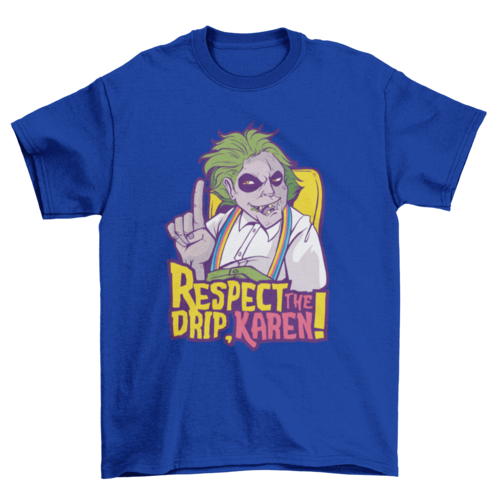 Respect The Drip T-shirt